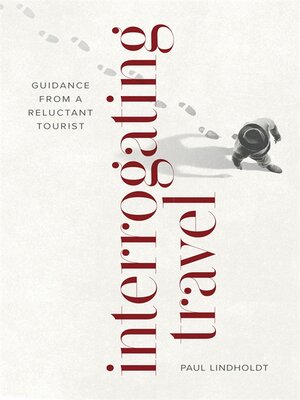 Interrogating Travel - ebook